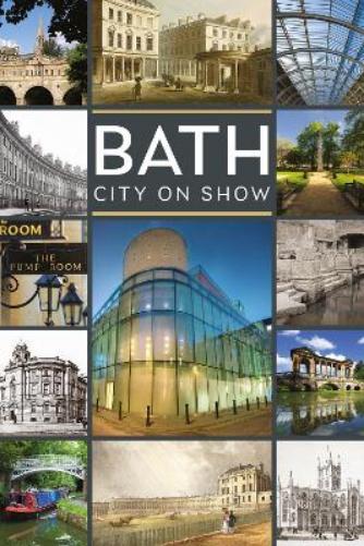 Bath: City on Show