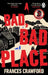 A Bad, Bad Place