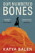 Our Numbered Bones