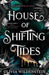House of Shifting Tides (Standard Edition)