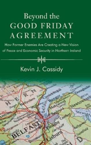 Beyond the Good Friday Agreement