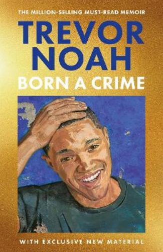 Born A Crime