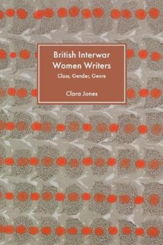 British Interwar Women Writers