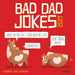 Bad Dad Jokes 2027 Mini