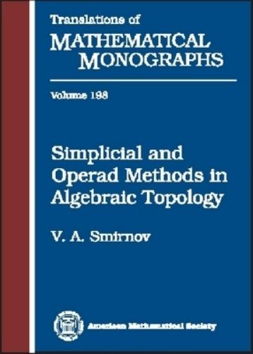Simplicial and Operad Methods in Algebraic Topology