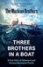 Three Brothers in a Boat