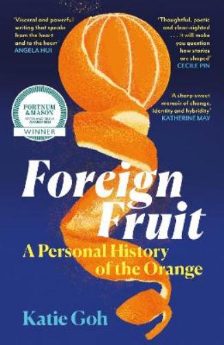 Foreign Fruit