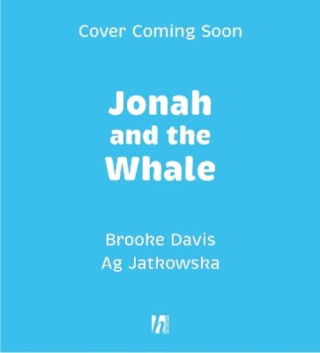 The Story of Jonah and the Whale