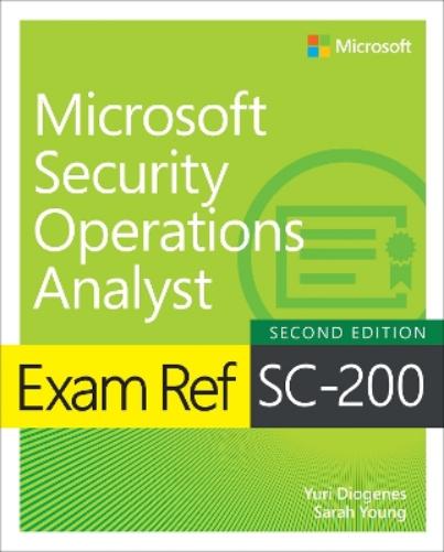 Exam Ref SC-200 Microsoft Security Operations Analyst