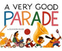 A Very Good Parade