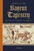Secrets of the Bayeux Tapestry