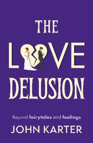 The Love Delusion