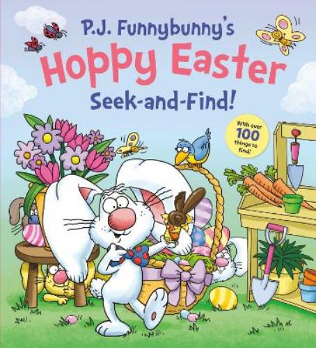 P.J. Funnybunny's Hoppy Easter Seek and Find!