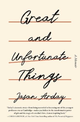 Great and Unfortunate Things