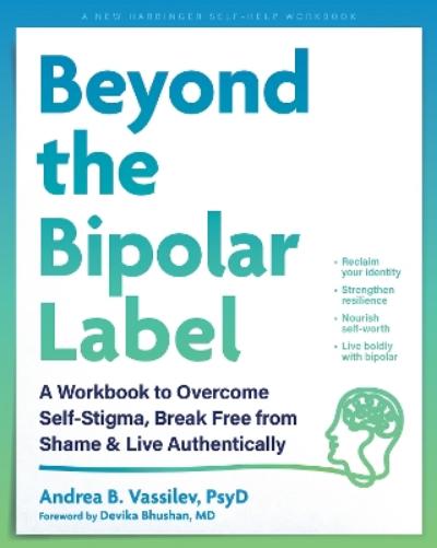 Beyond the Bipolar Label