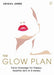 The Glow Plan