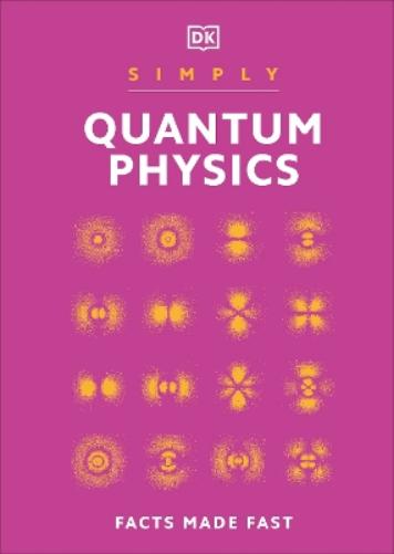 Simply Quantum Physics