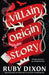 Villain Origin Story