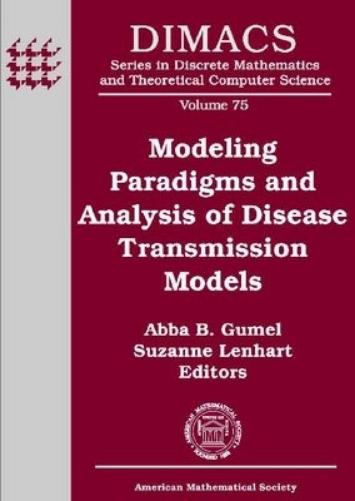 Modeling Paradigms and Analysis of Disease Transmission Models