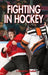 Fighting in Hockey