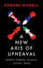 A New Axis of Upheaval