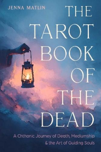 The Tarot Book of the Dead