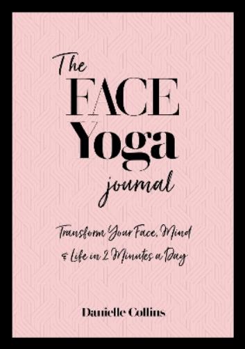 The Face Yoga Journal