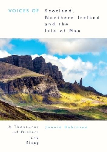 Voices of Scotland, Northern Ireland and the Isle of  Man