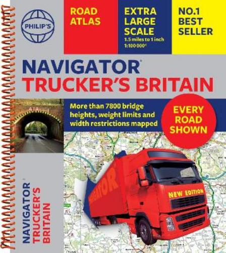 Philip's Navigator Trucker's Britain: Spiral Edition