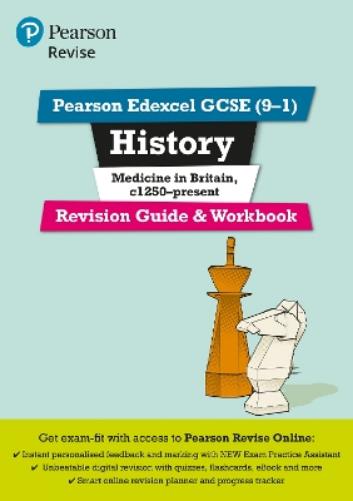 Pearson REVISE Edexcel GCSE History Medicine in Britain Revision Guide and Workbook inc online edition and quizzes - 2023 and 2024 exams