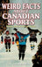 Weird Facts about Canadian Sports