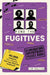 Elimination Mystery Puzzle Book: Find the Fugitives