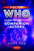 Doctor Who: An Encyclopaedia of Companion Actors