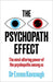 The Psychopath Effect