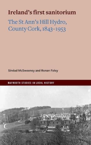 Ireland's first sanitorium