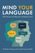 Mind Your Language