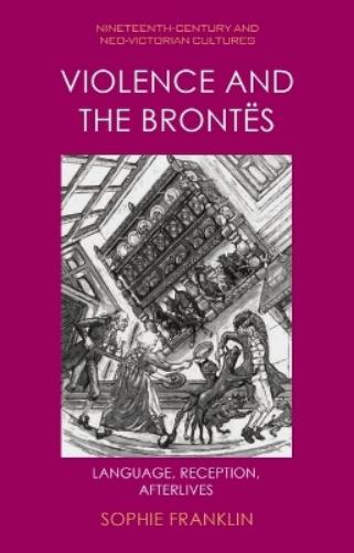 Violence and the Brontës