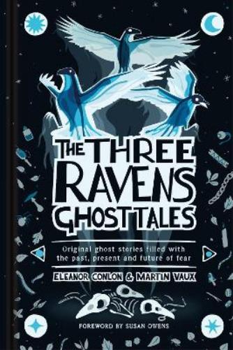 The Three Ravens Ghost Tales