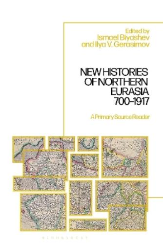 New Histories of Northern Eurasia, 700–1917