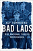 Bad Lads