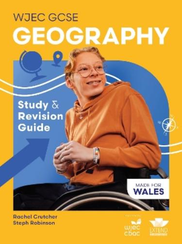 WJEC GCSE Geography: Study and Revision Guide