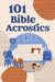 101 Bible Acrostics