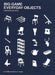 BIG-GAME - Everday Objects