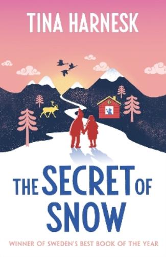 The Secret of Snow