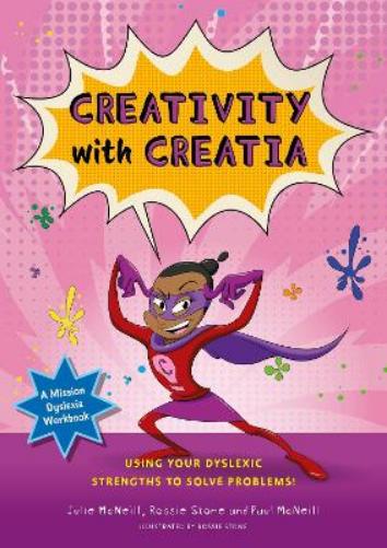 Mission Dyslexia: Creativity with Creatia