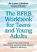 The BFRB Workbook for Teens and Young Adults