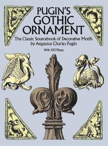 Pugin's Gothic Ornament