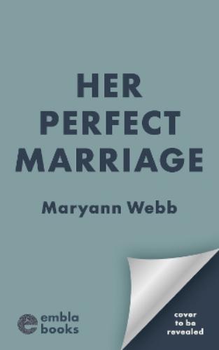Her Perfect Marriage