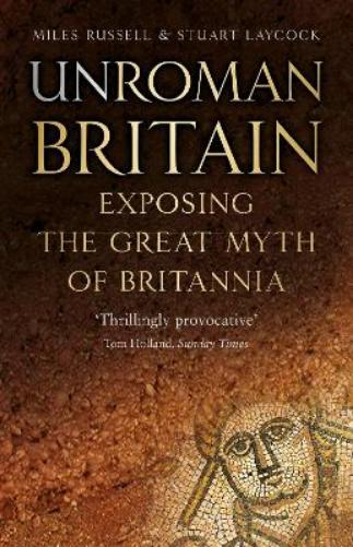 UnRoman Britain