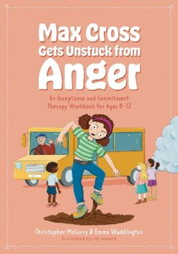 Max Cross Gets Unstuck from Anger